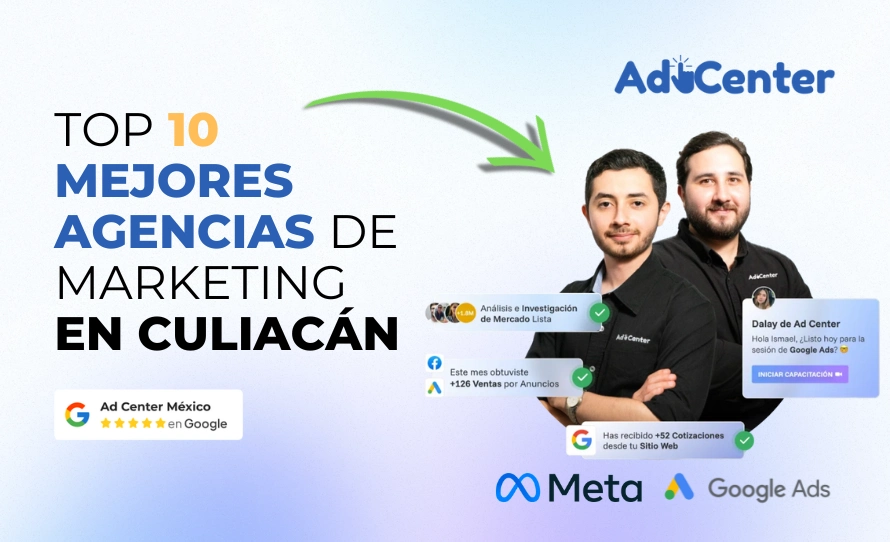 TOP 10 AGENCIA DE MARKETING EN CULIACÁN Y MÉXICO
